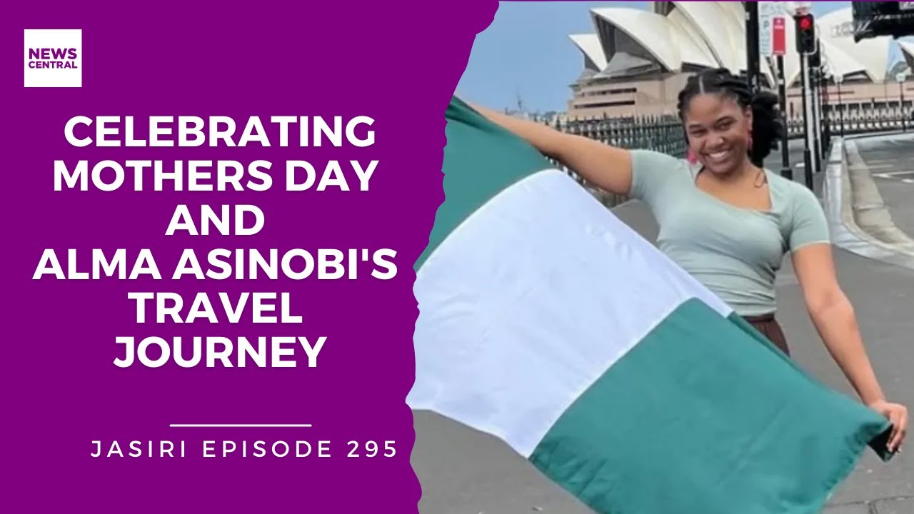 Celebrating Mothers Day and Alma Asinobi's Travel Journey
