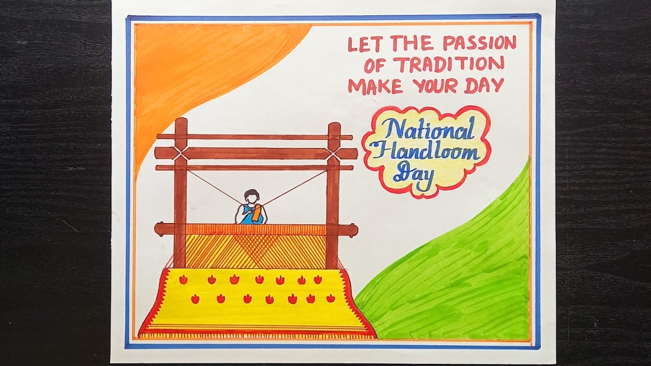 National Handloom Day Poster Making/ Handloom Day Poster Drawing/ Atma Nirbhar Bharat Abhiyan