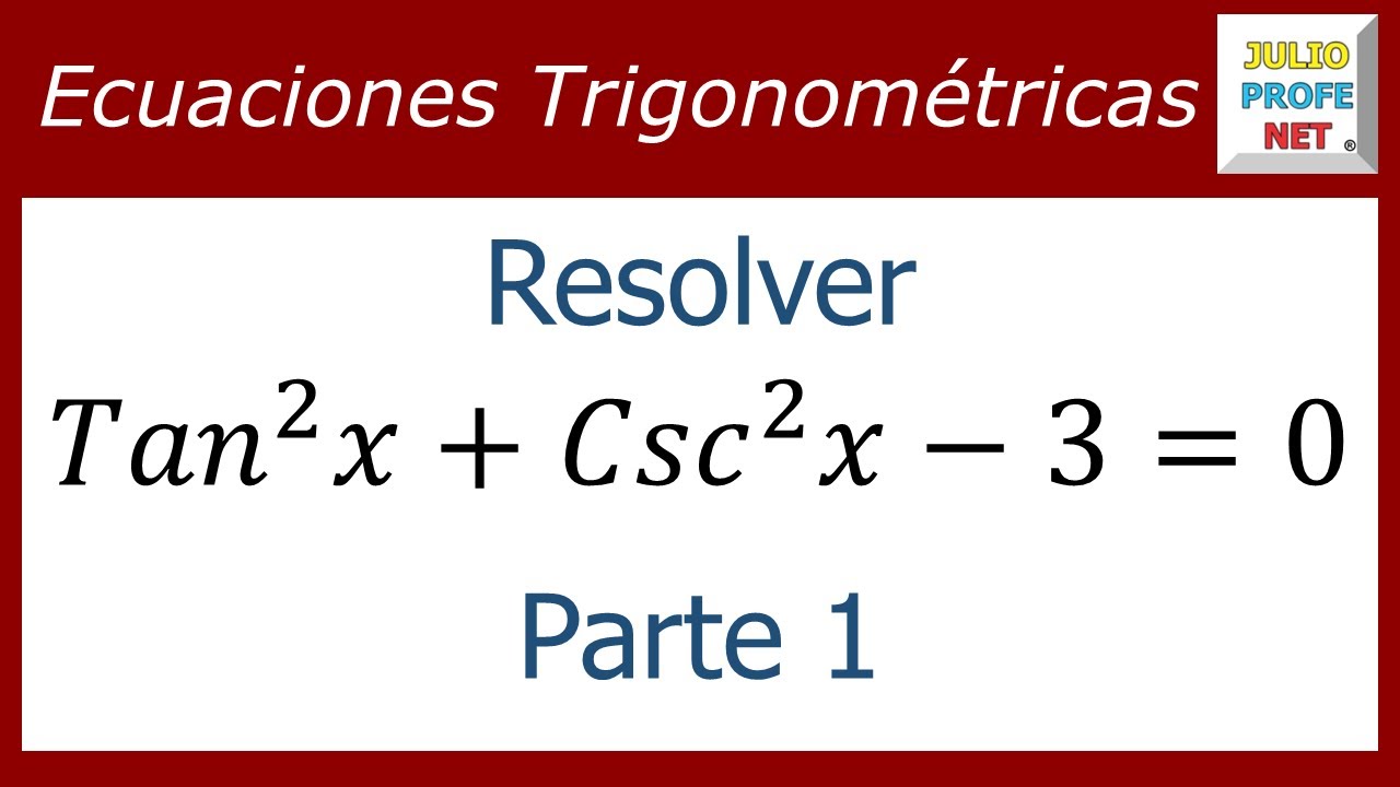 ECUACIONES TRIGONOMÉTRICAS - Ejercicio 3 (Parte 1 de 2)