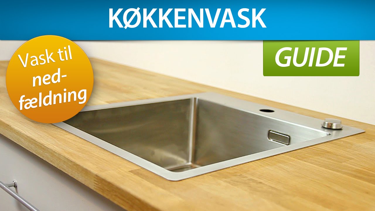 GUIDE | Montering af køkkenvask (nedfældning)