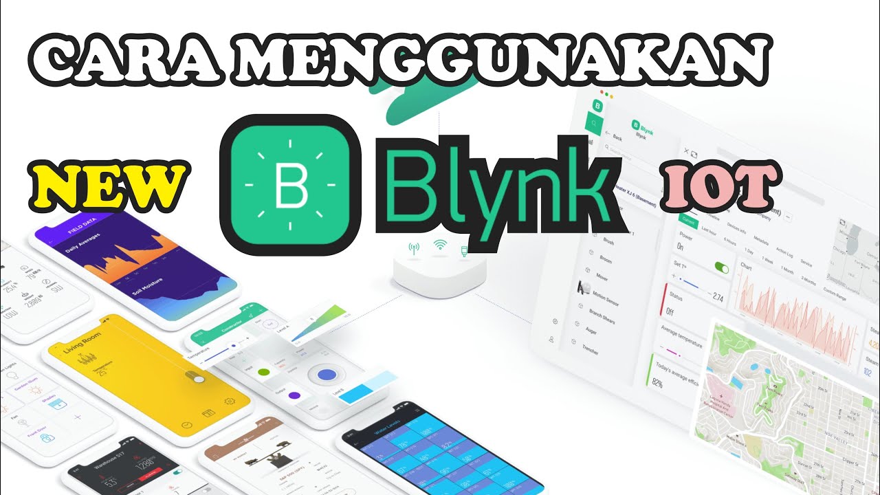 BLYNK • Tutorial New Blynk IoT • How to use Blynk v2.0