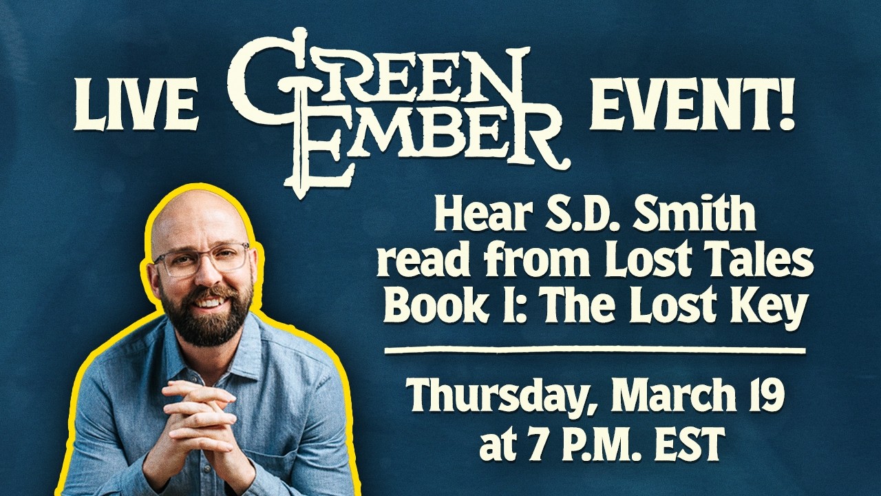 Green Ember: Lost Tales – The Lost Key with S. D. Smith