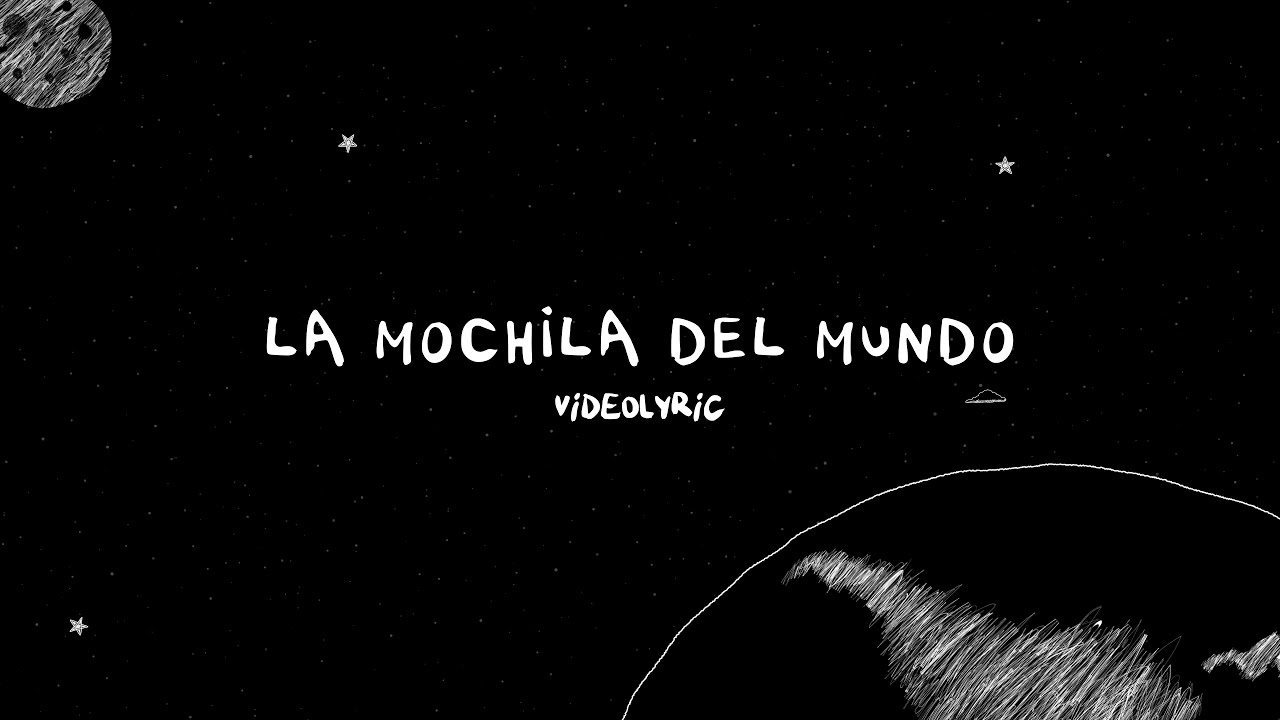 LA MOCHILA DEL MUNDO (Videolyric Oficial) - Alan Sutton y las criaturitas de la ansiedad