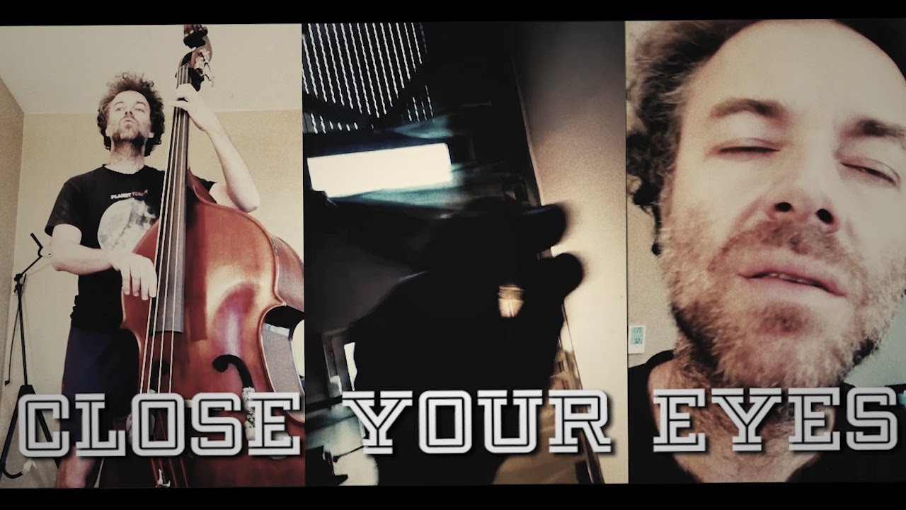 Close Your Eyes  -  Veselino