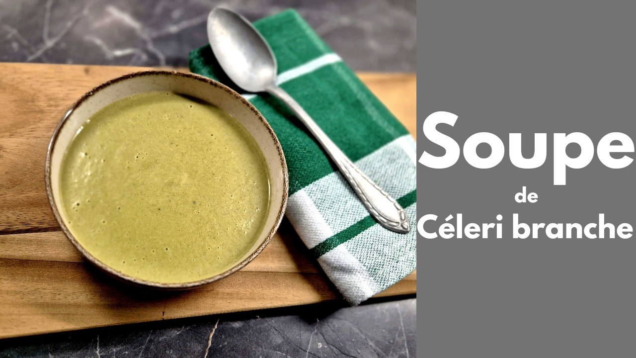 Le Velouté de Céleri qui Réconcilie Tout le Monde (Recette Facile)