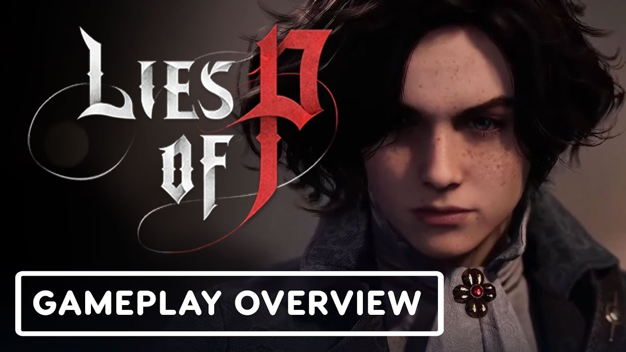 Lies of P - Gameplay Overview Trailer | Xbox Extended Showcase 2023
