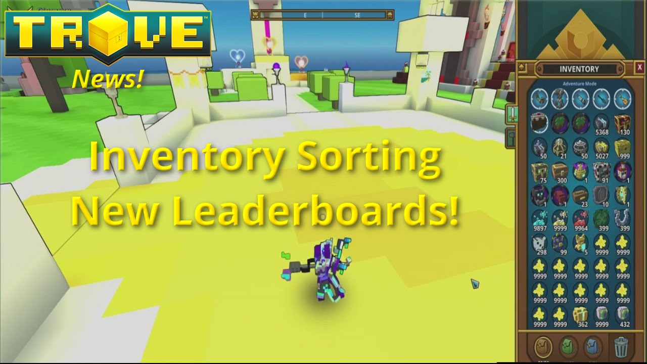 [Trove] Item Sorting - New Leaderboards! Trove News