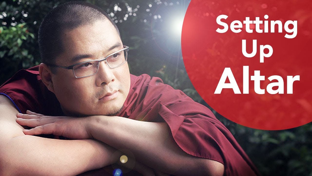 Setting Up Altar - Tsem Rinpoche