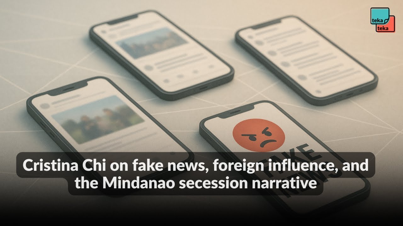 Cristina Chi on fake news, foreign influence, and the Mindanao secession narrative