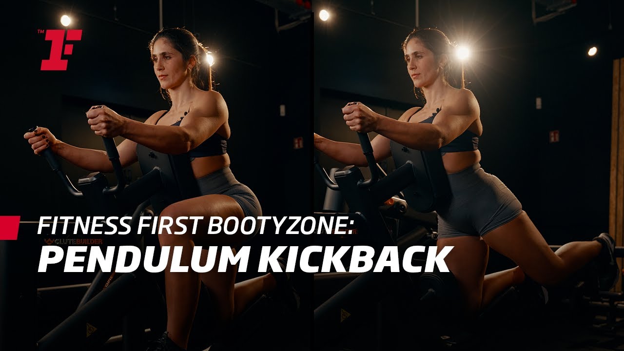Pendulum Kickback: Dein GAMECHANGER fürs Glute-Training! I Fitness First BOOTY ZONE #2