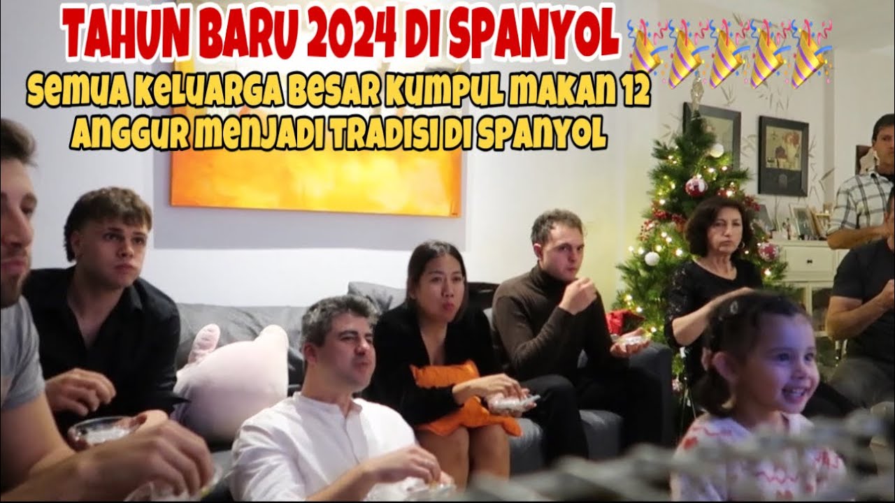 TAHUN BARU 2024 DI SPANYOL