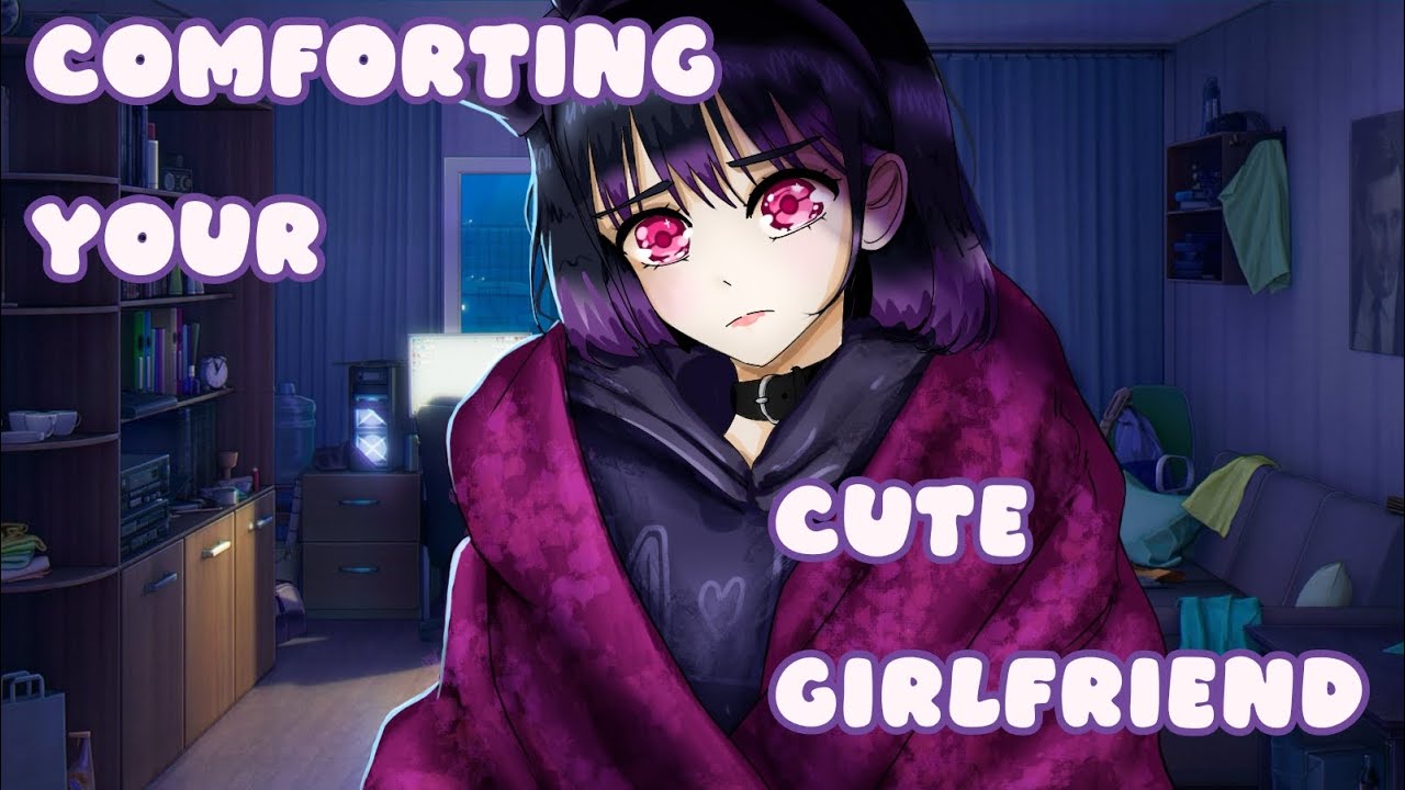 (F4M) COMFORTING YOUR CUTE GIRLFRIEND (Established relationship) (Reverse Comfort) (Wholesome)
