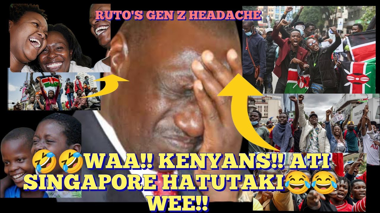 😂😂😂💥💥WAKENYA HAWATAKI SINGAPORE YA RUTO 😂😂