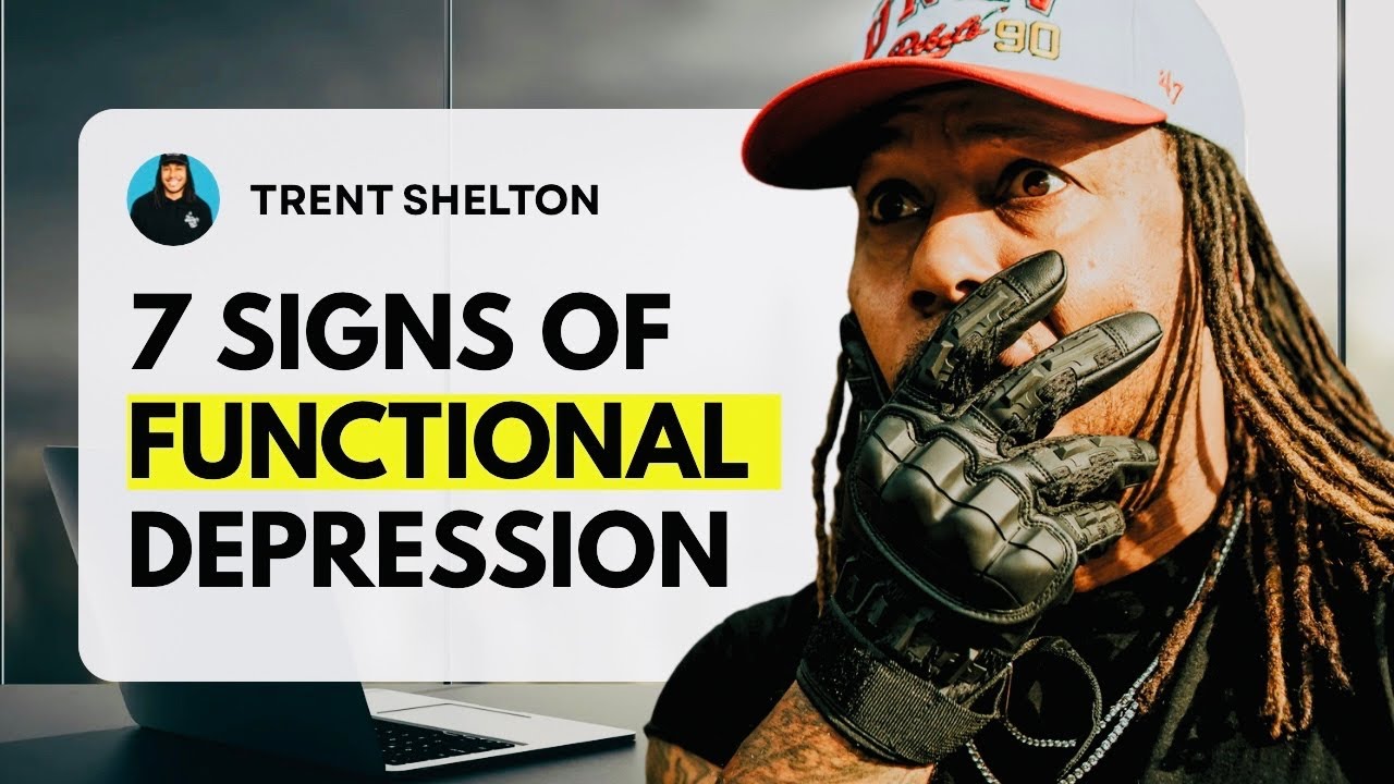 7 Signs Of Functional Depression