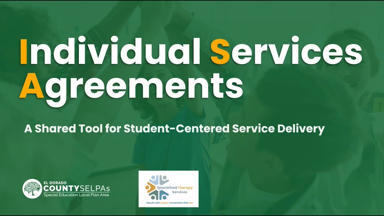 Individual Services Agreements: A Shared Tool for Student-Centered Service Delivery - Overview