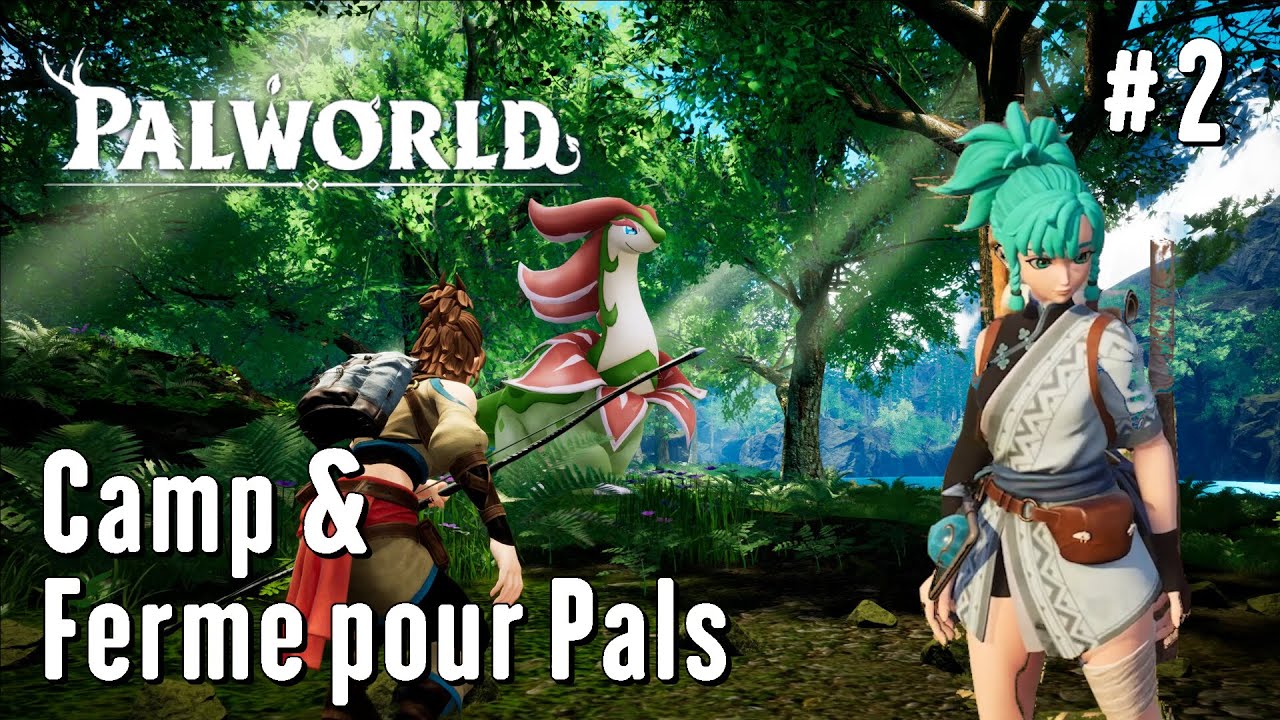 Palworld - Let's Play #2 - Camp & Ferme pour Pals !
