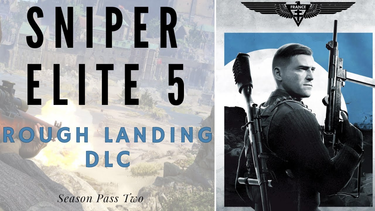 Sniper Elite 5 - Rough Landing Dlc