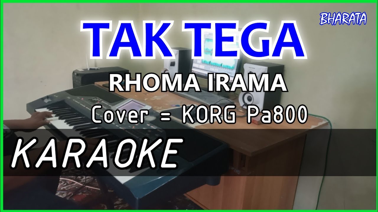 TAK TEGA - RHOMA IRAMA - KARAOKE - Cover Pa800