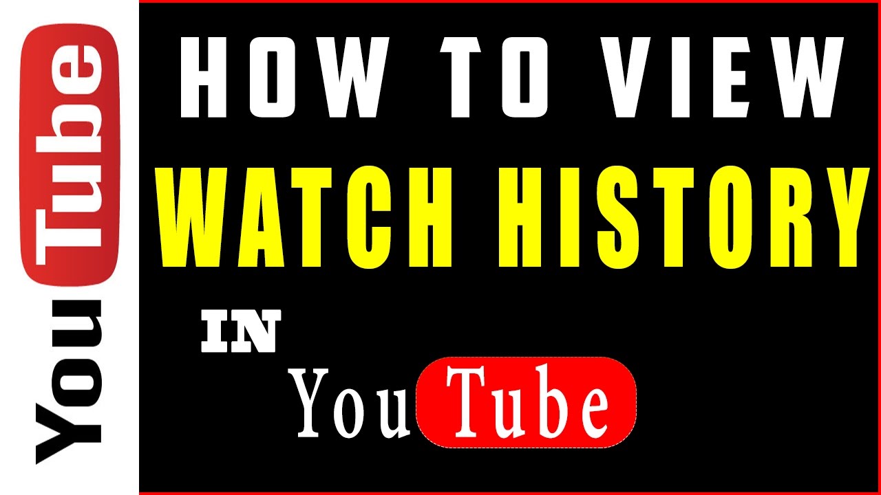 How to View Watch History in YouTube | View Watch History In Youtube 2017