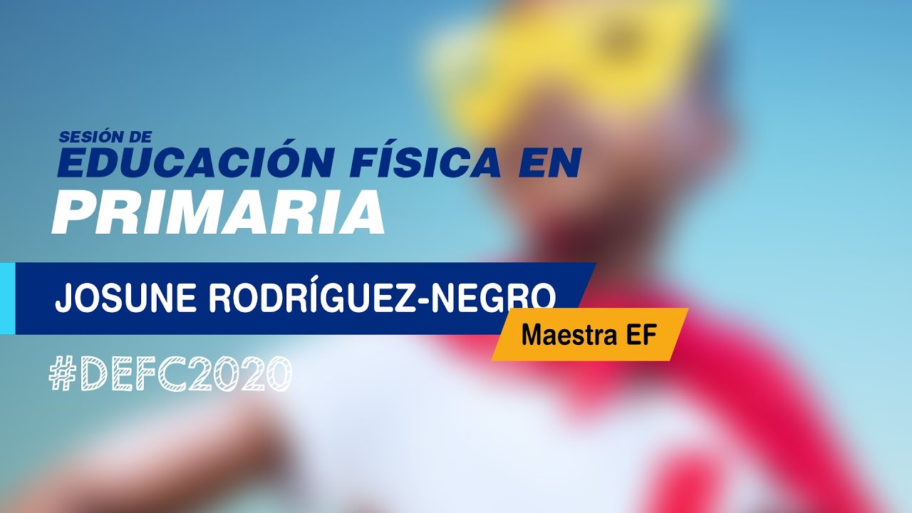 Sesión de Educación Física en Primaria. #DEFC2020