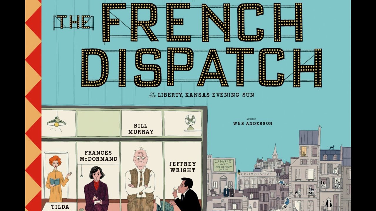La SENSUALITÀ dell'ARTE - Recensione THE FRENCH DISPATCH