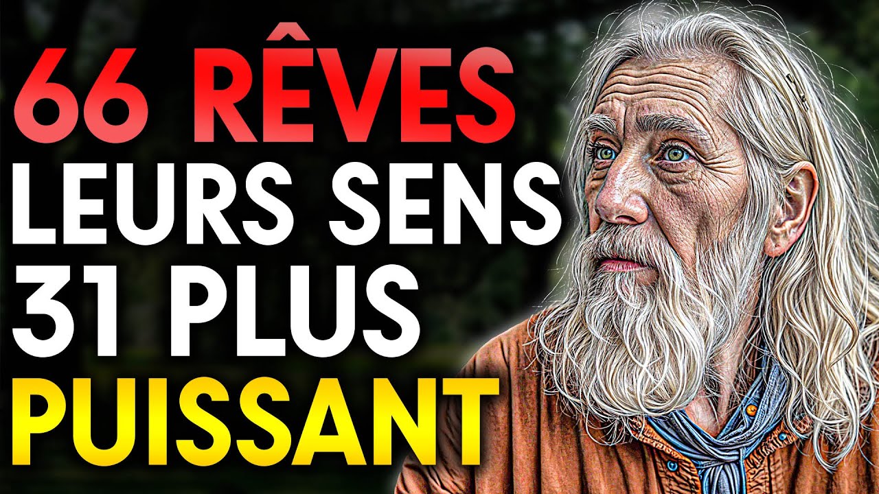 66 RÊVES QUE VOUS DEVEZ COMPRENDRE ET LEUR SIGNIFICATION PROPHÉTIQUE | LE RÊVE 31 EST PLUS PUISSANT