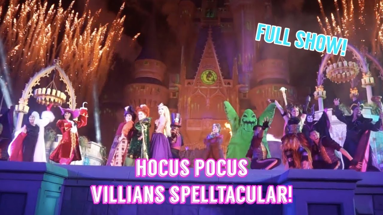 Hocus Pocus Villians Spelltacular 2018 | Watch the FULL Show