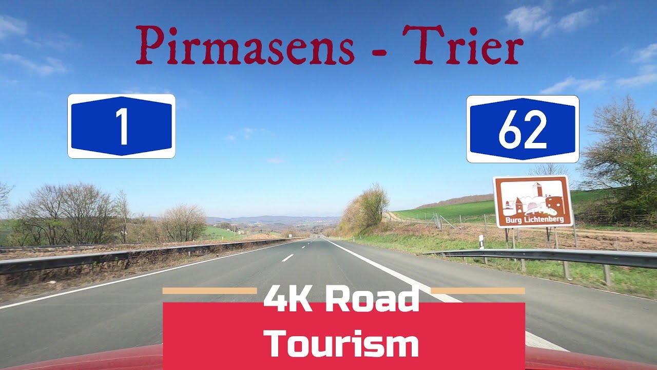 Driving Germany:A62 & A1 Pirmasens - Trier - 4K drive through Rhineland-Palatinate (Rheinland-Pfalz)