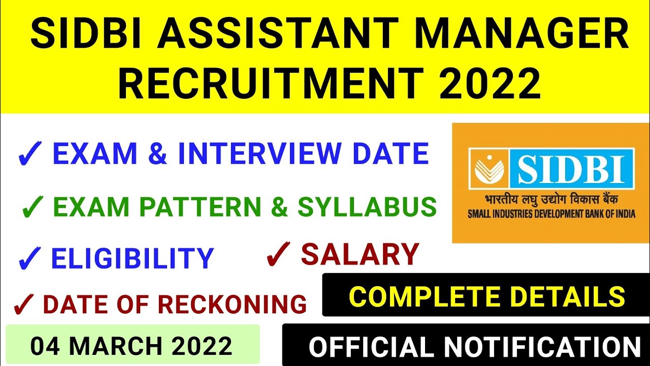 sidbi grade a notification 2022/sidbi grade a exam pattern,Syllabus,eligibility criteria,salary 2022
