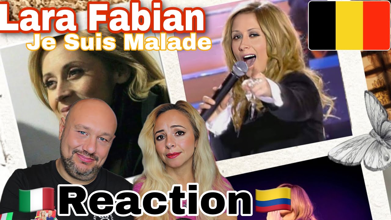 Lara Fabian Je Suis Malade-♬ Reaction and Analysis 🇮🇹 Italian And Colombian 🇨🇴