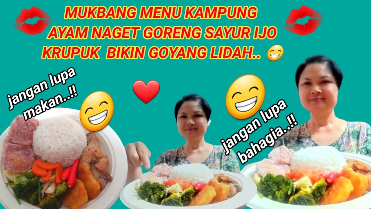 MUKBANG ASMR MENU KAMPUNG AYAM NAGET GORENG SAYUR IJO KRUPUK BIKIN GOYANG LIDAH @evansantychanel