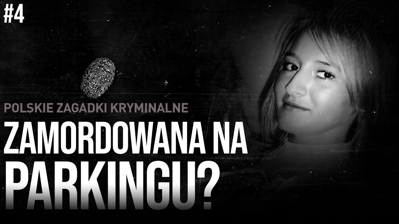 IWONA WIECZOREK - ZAMORDOWANA NA PARKINGU? | KRYMINALNE