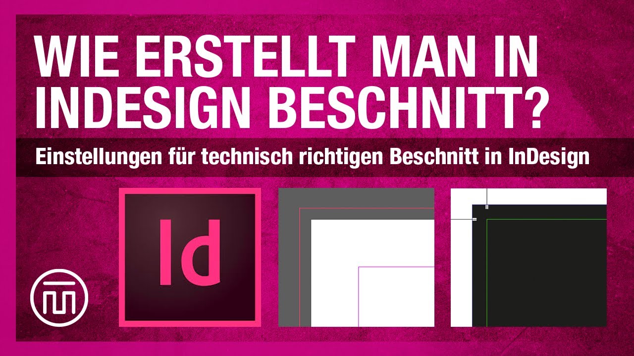 InDesign Beschnitt anlegen Erkl&auml;rung (Tutorial)