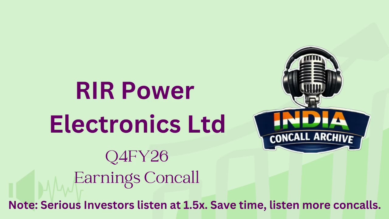 RIR Power Electronics Ltd | Конференц-звонок по итогам 4 квартала 2026 финансового года