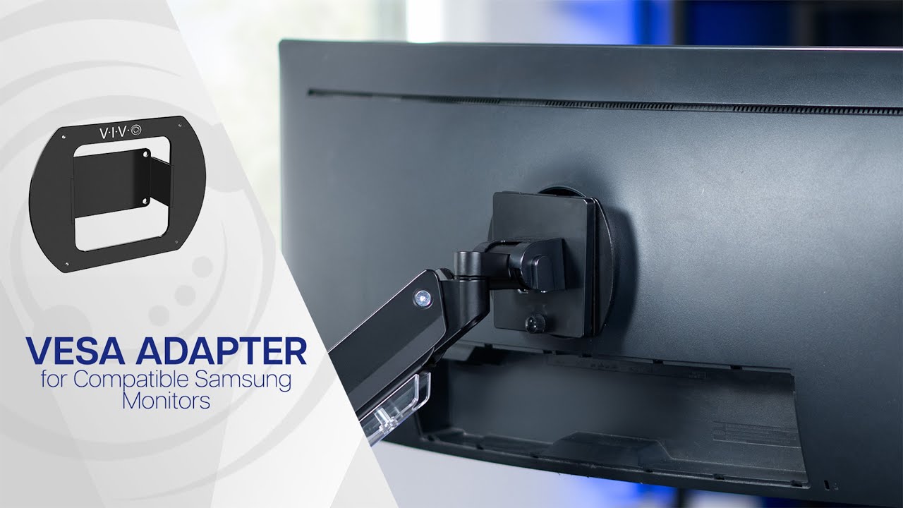 MOUNT-SG9B VESA Adapter Designed for Compatible Samsung Monitors by VIVO