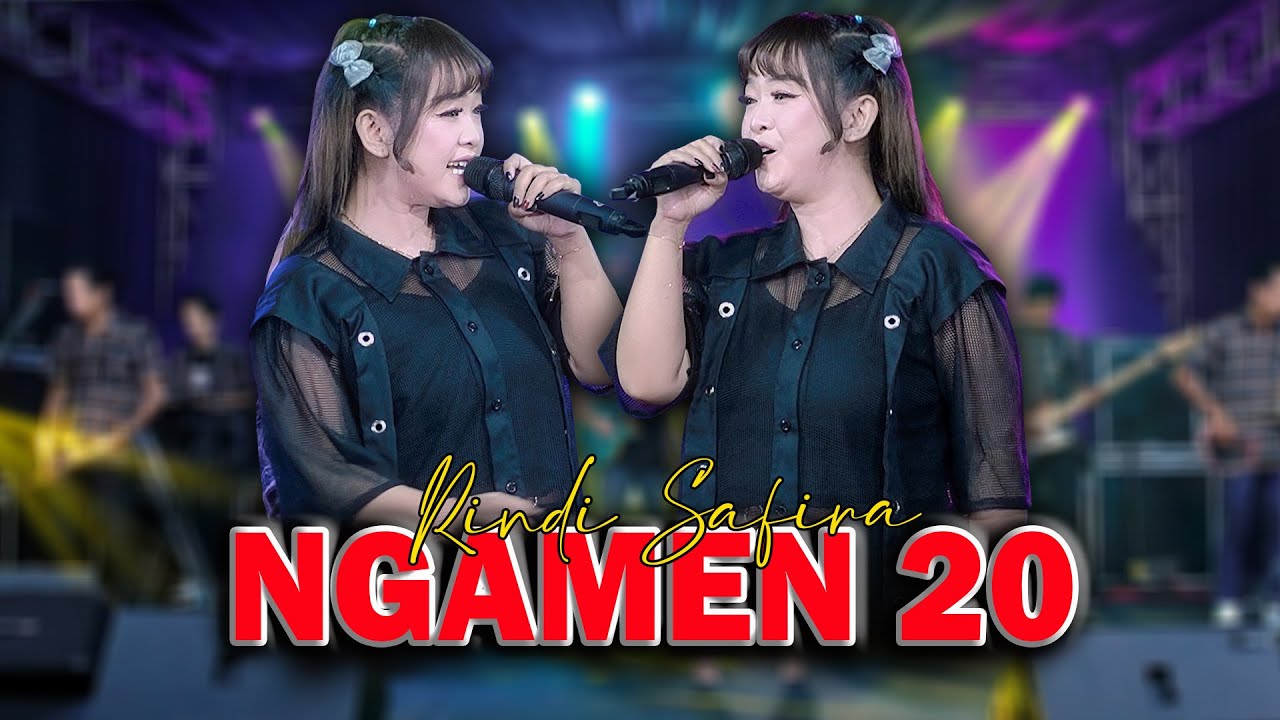 RINDI SAFIRA - NGAMEN 20 (OFFICIAL LIVE MUSIC) NEW ASTINA