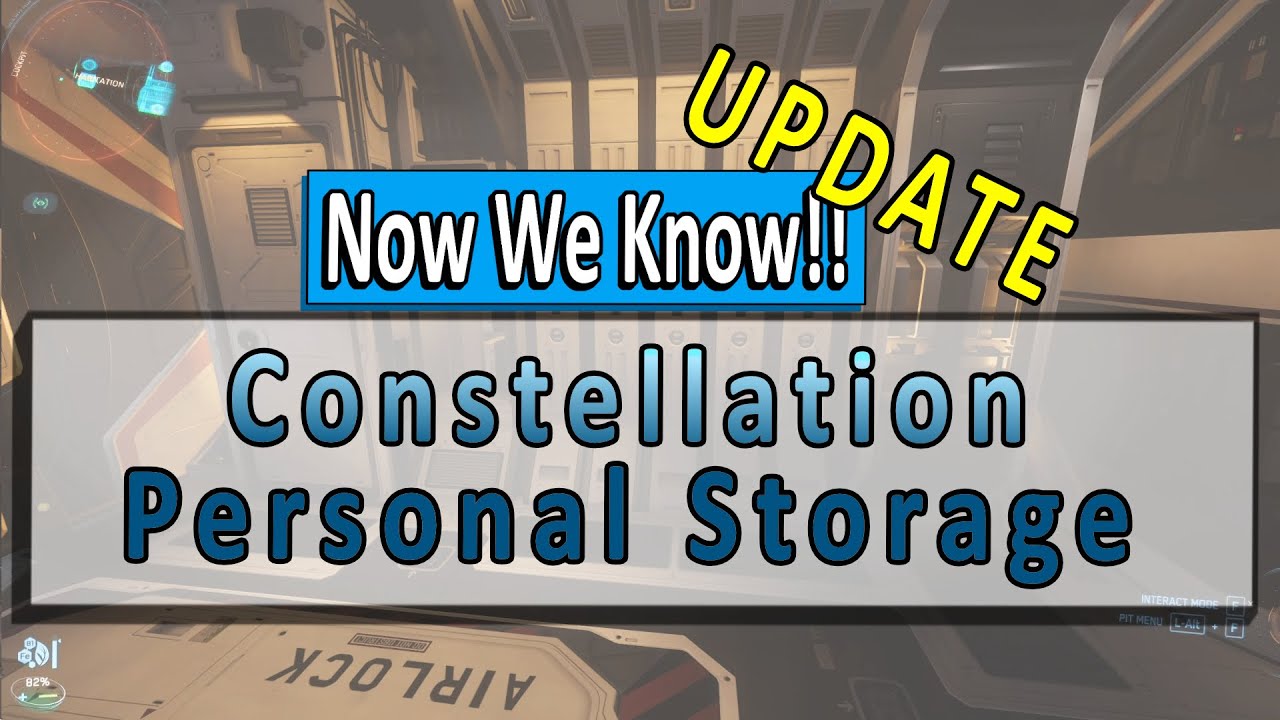 Constellation PERSONAL STORAGE/Inventory Locker UPDATE- Star Citizen