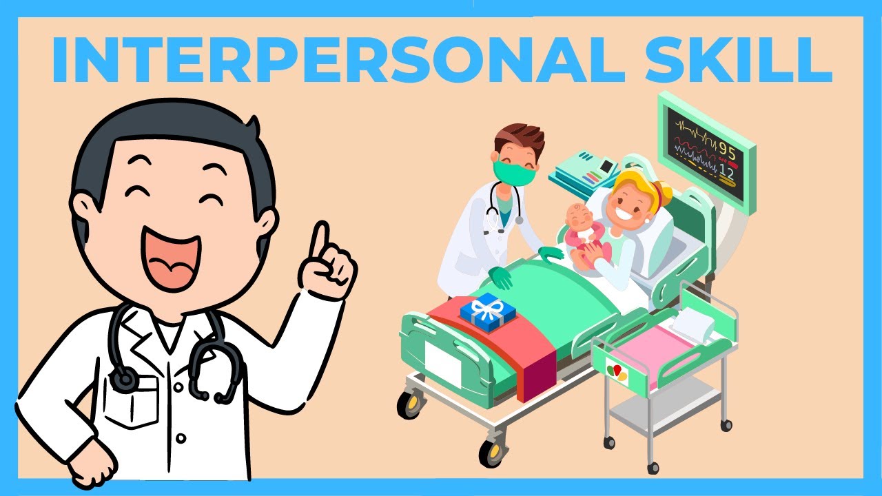 Watch this to get clear pass in Interpersonal skills