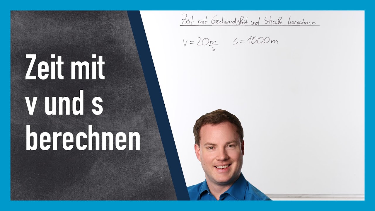 Zeit mit Geschwindigkeit und Strecke berechnen