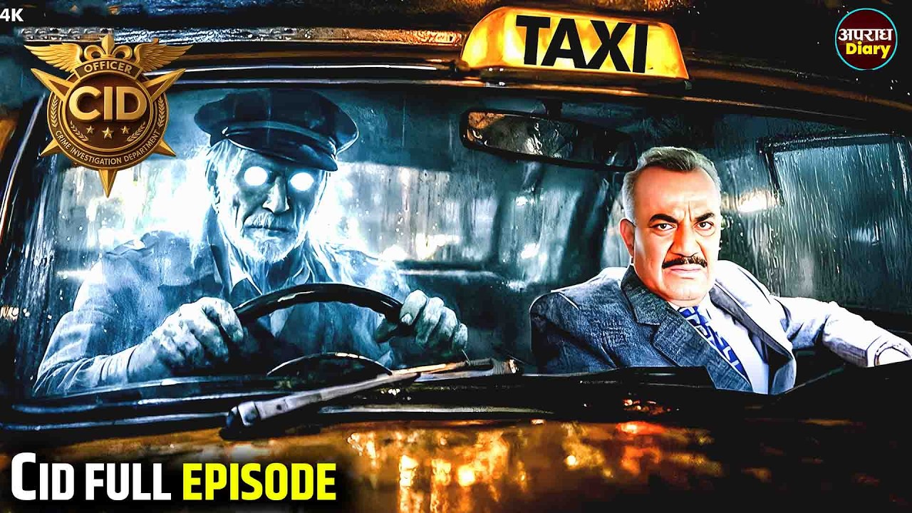 सी.आई.डी. | CID के सामने आया Haunted Taxi का Case | CID | Best Of CID | Full Episode