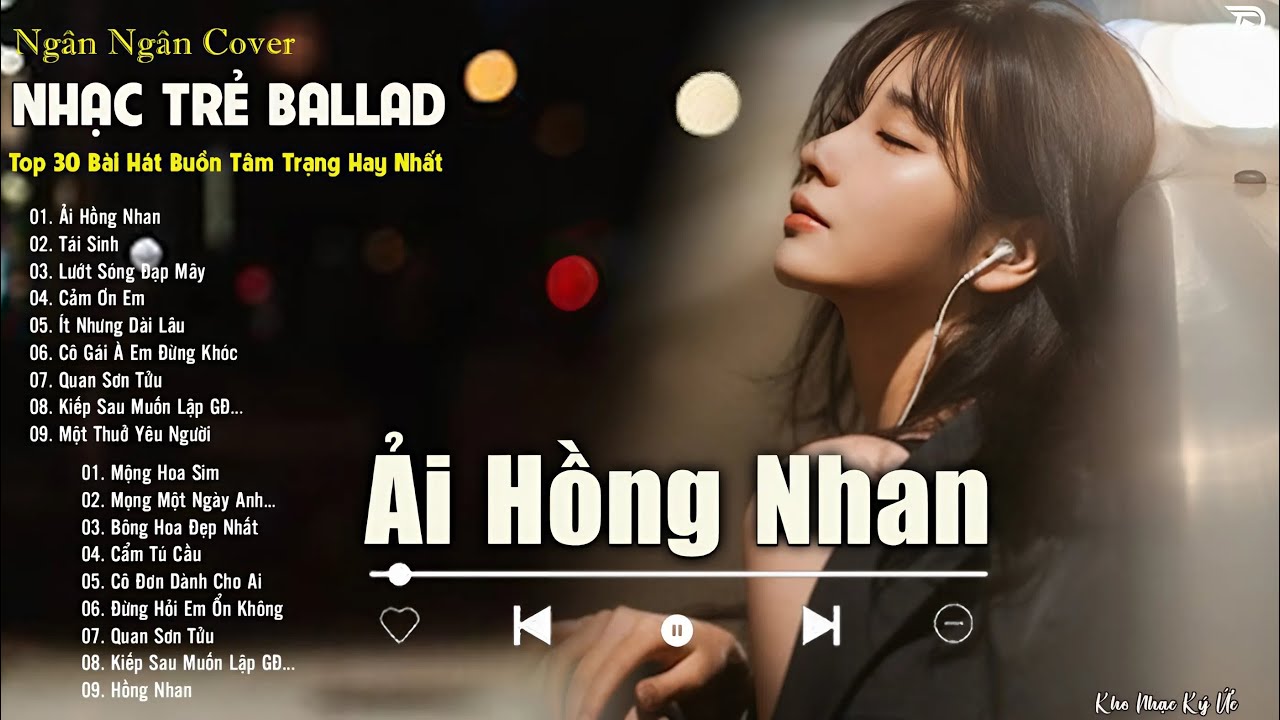 TÔI ĐÃ NGHIỆN! CÒN BẠN THÌ SAO? - Top 25 Bài Ballad Ngân Ngân Cover Gây Nghiện ♫ ẢI HÔNG NHAN
