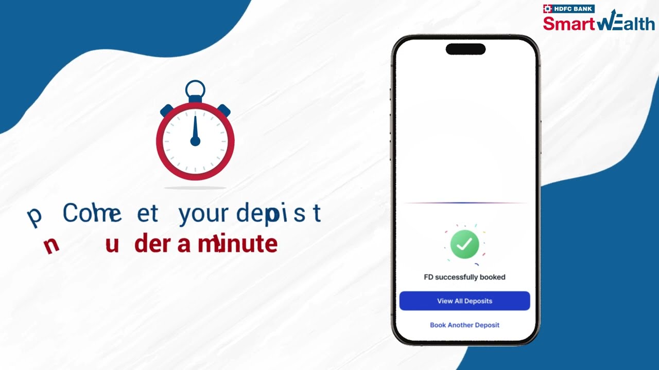 HDFC SmartWealth APP : Fixed Deposit Video
