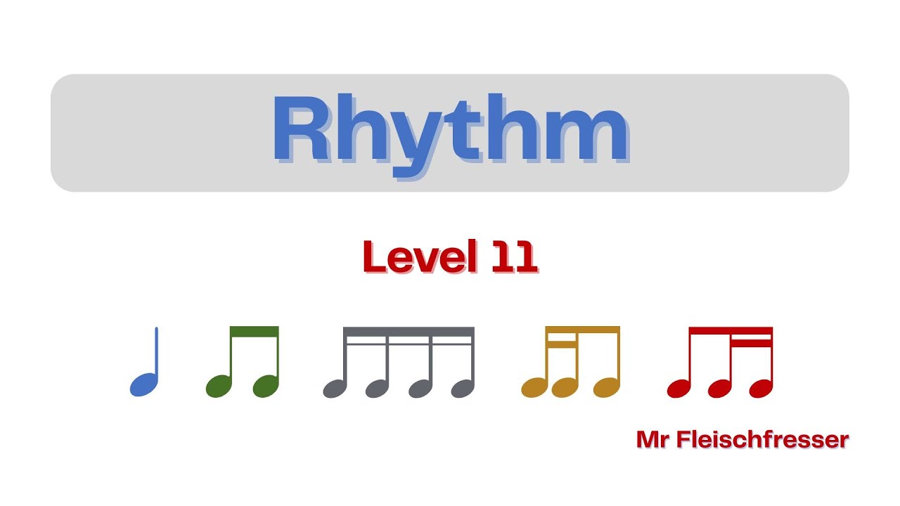 Rhythm Level 11