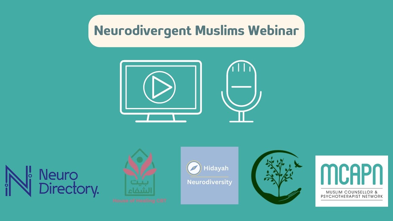 Neurodivergent Muslims - webinar #neurodiversity #neurodivergent #neurodivergence #Muslims