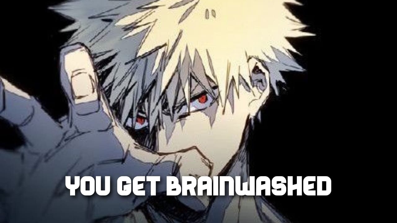 You get brainwashed - Bakugou x Listener MHA ASMR