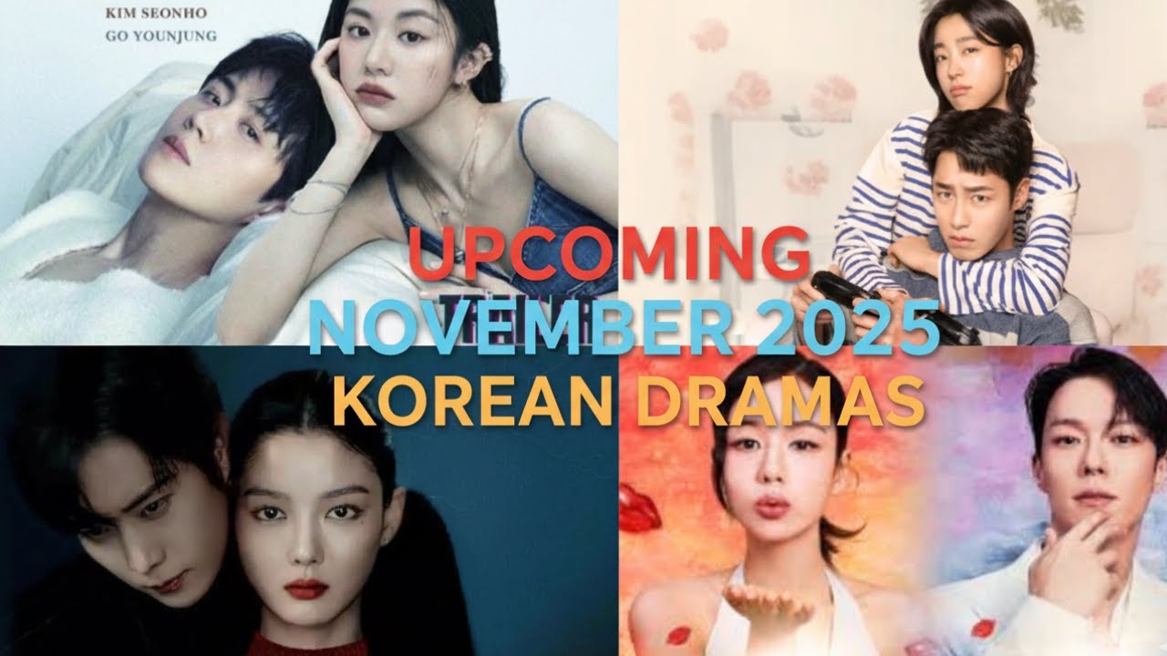 Top 6 New Korean Dramas Releasing in November 2025 | Must-Watch K-Dramas You Can&rsquo;t Miss!
