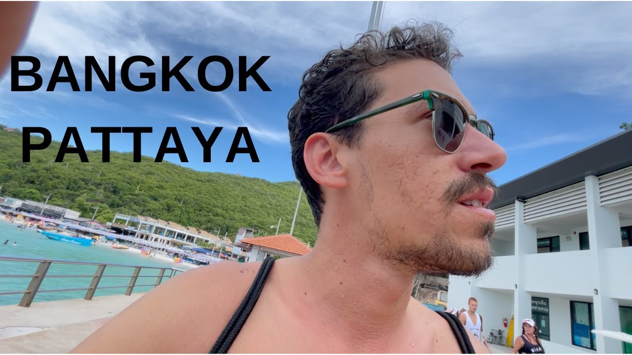 1 Hafta Bangkok & Pattaya Vlog