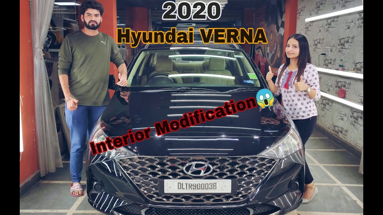 2020 Hyundai VERNA S PLUS MODEL | Full Interior Modification with NEW LOOK😎