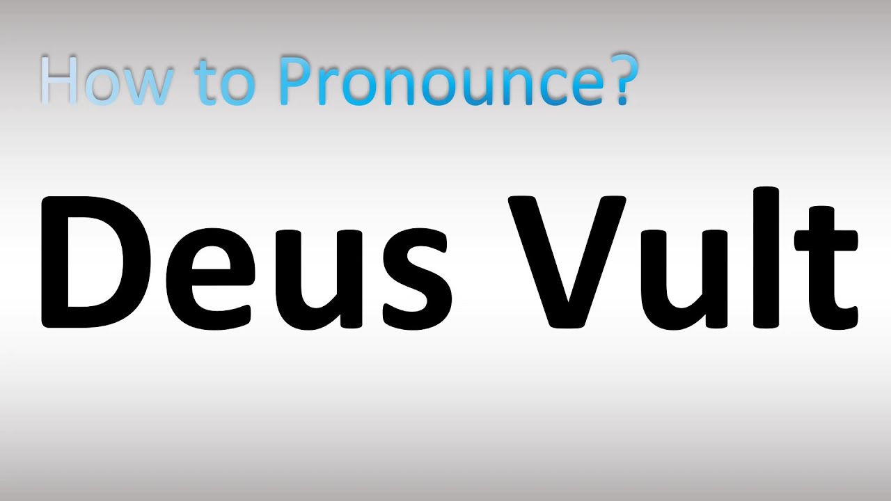 Как произносится Deus Vult