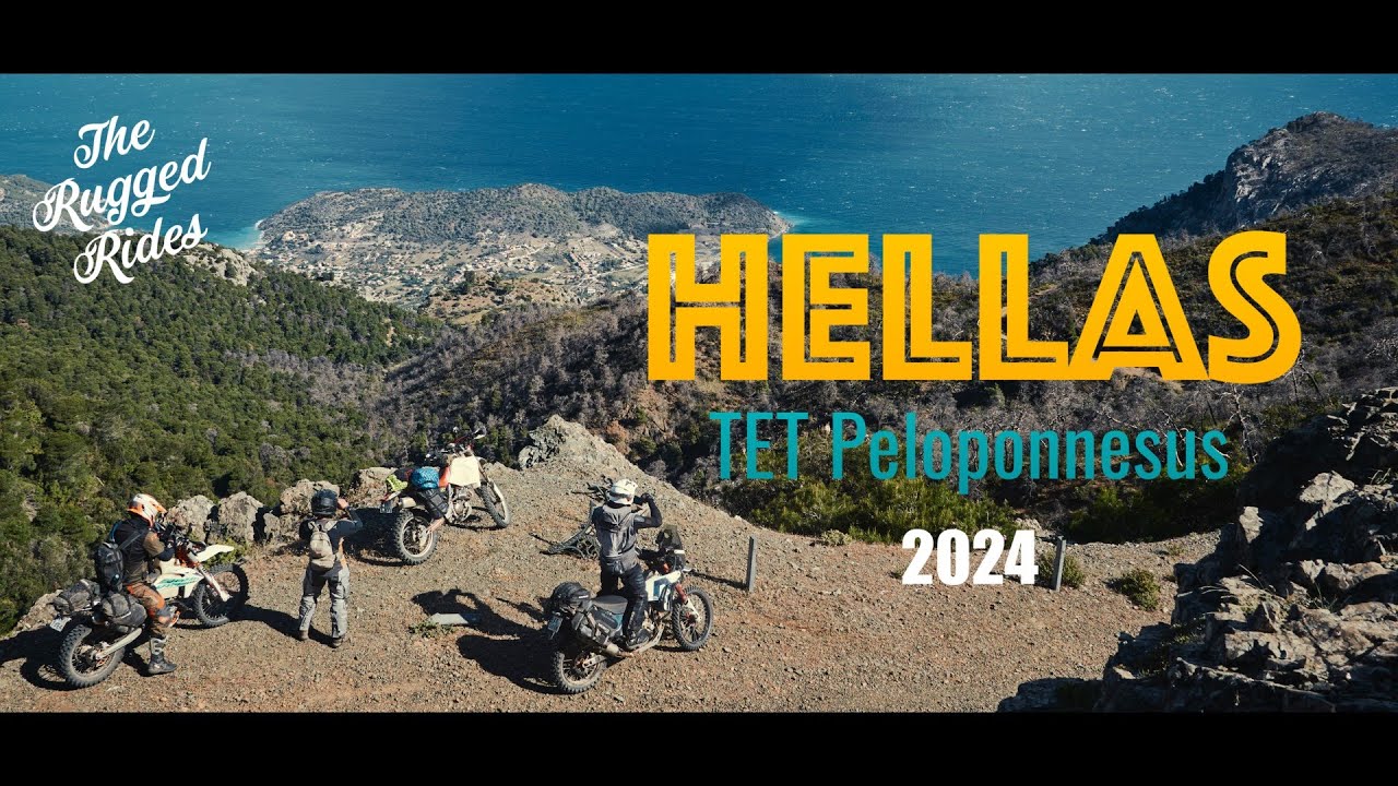Hellas TET 2024 - Trans Euro Trail through Peloponnesus Greece